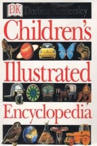 Stock image for Children's Illustrated Encyclopedia: 2000 Ed for sale by WorldofBooks