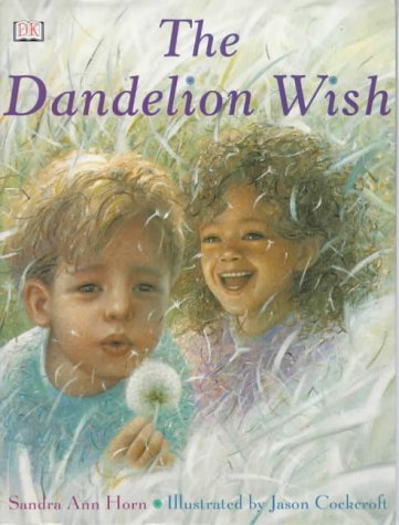 Stock image for The Dandelion Wish for sale by Reuseabook