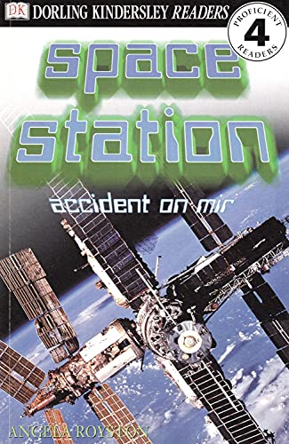 Space Station (Dorling Kindersley Readers) (9780751329346) by Angela Royston