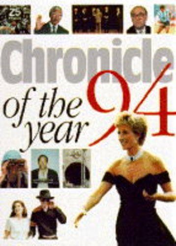 Stock image for Chronicle of the Year 1994 for sale by AwesomeBooks