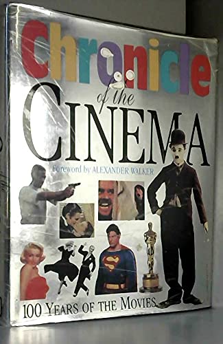 Beispielbild fr Chronicle of the Cinema zum Verkauf von WorldofBooks