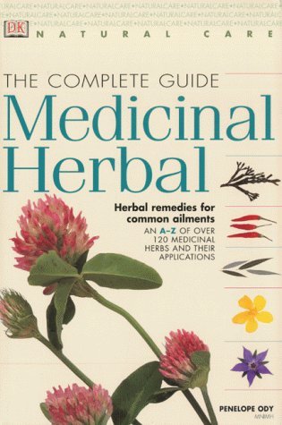 9780751330052: Natural Care: Complete Medicinal Herbal (revised)