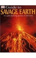 9780751330755: Dk Guide to Savage Earth