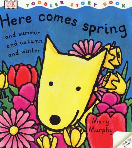 Beispielbild fr DK Toddler Story Book: Here Comes Spring zum Verkauf von WorldofBooks
