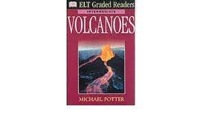 Beispielbild fr Volcanoes (DK ELT Graded Readers: Intermediate) zum Verkauf von WorldofBooks