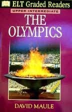 Imagen de archivo de The Olympics ELT (English Language Teaching) Graded Readers a la venta por Ebooksweb