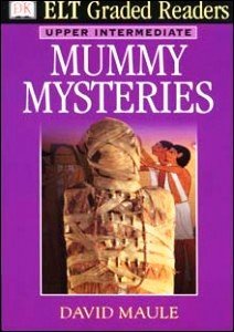 Beispielbild fr Mummy Mysteries (ELT Graded Readers) zum Verkauf von BooksRun