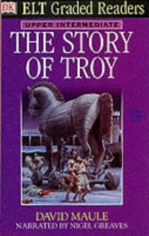 Dk ELT Graded Readers: Story of Troy (Audio Cassette) (9780751332704) by Unknown