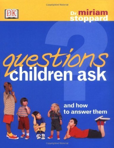 Beispielbild fr Questions Children Ask : And How to Answer Them zum Verkauf von Wonder Book