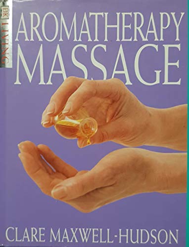 Beispielbild fr Aromatheraphy Massage (special version) (DK Living) zum Verkauf von WorldofBooks