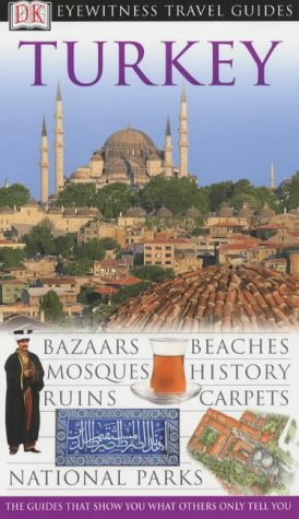 Beispielbild fr Eyewitness Travel Guide: Turkey zum Verkauf von WorldofBooks