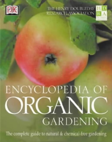 Imagen de archivo de HDRA: Encyclopedia of Organic Gardening (Henry Doubleday Research Asc) a la venta por AwesomeBooks