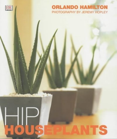 Beispielbild fr Hip Houseplants zum Verkauf von WorldofBooks