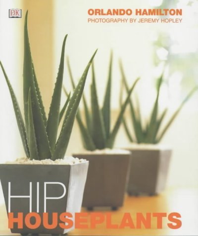 Stock image for Hip Houseplants for sale by WorldofBooks