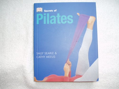 Stock image for Secrets of: Pilates for sale by AwesomeBooks