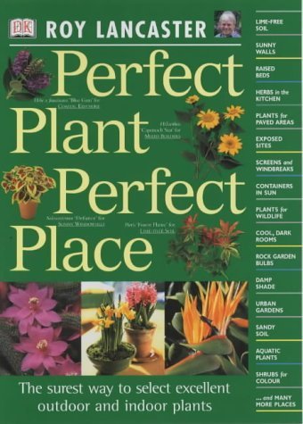 Beispielbild fr Perfect Plant, Perfect Place zum Verkauf von AwesomeBooks