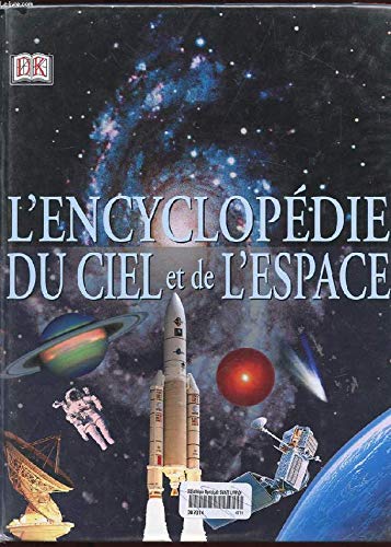 Stock image for L'Encyclopdie du ciel et de l'espace for sale by Ammareal
