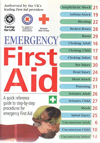 Stock image for First Aid Manual: Was the Authorised Manual of St. John Ambulance, St. Andrew's Ambulance Association, and the British Red Cross for sale by WorldofBooks