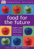 9780751337150: Food for the Future