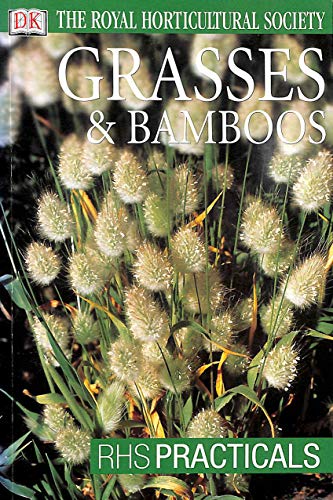 Imagen de archivo de Grasses & Bamboos (RHS Practicals) a la venta por WorldofBooks