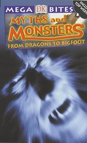 Stock image for Megabites: Myths and Monsters Paper: From Dragons to Werewolves for sale by AwesomeBooks