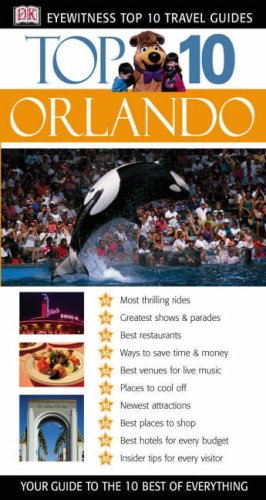 Stock image for DK Eyewitness Top 10 Travel Guide: Orlando (DK Eyewitness Travel Guide) for sale by AwesomeBooks