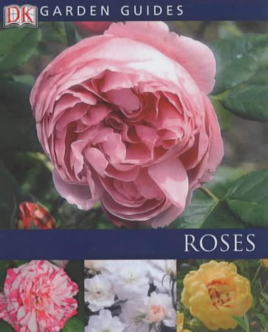 Beispielbild fr Garden Guides: Roses zum Verkauf von WorldofBooks
