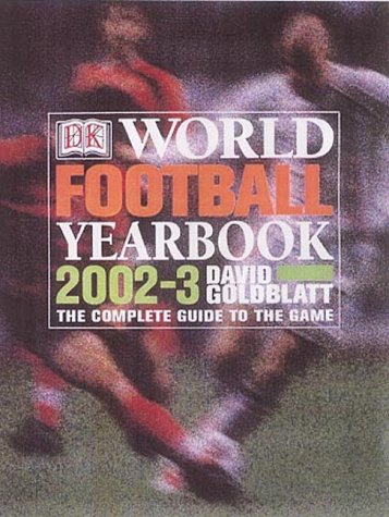 Beispielbild fr World Football Yearbook 2002/3 zum Verkauf von WorldofBooks