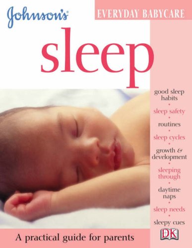 Beispielbild fr Sleep (Johnson's Everyday Babycare) zum Verkauf von AwesomeBooks