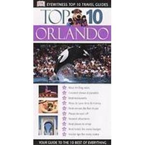 Imagen de archivo de ORLANDO (DK EYEWITNESS TOP 10 TRAVEL GUIDE) a la venta por Wonder Book