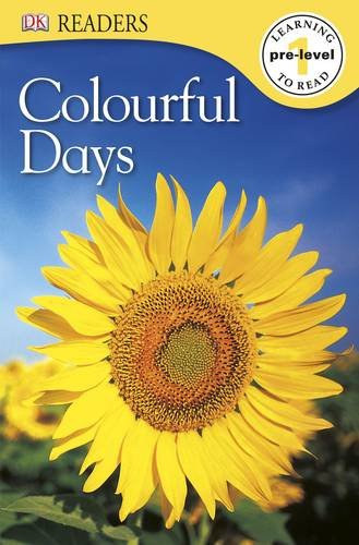 Imagen de archivo de Colourful Days (DK Readers Pre-Level 1) a la venta por MusicMagpie