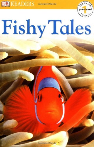 Fishy Tales (DK Readers Pre-Level 1) - DK, Hayden, Kate