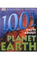 Stock image for 1001 Facts About Planet Earth (Backpack Books) for sale by Goldstone Books