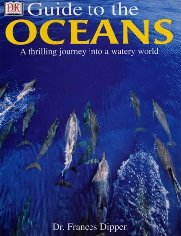 Beispielbild fr DK Guide to Oceans zum Verkauf von AwesomeBooks