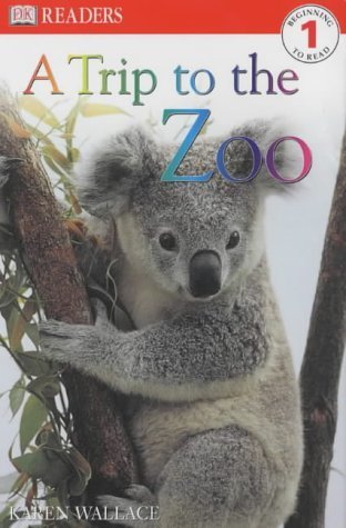 Beispielbild fr A Trip to the Zoo (DK Readers Level 1) zum Verkauf von WorldofBooks