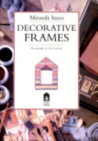 Beispielbild fr Craft Library: Decorative Frames zum Verkauf von Wonder Book