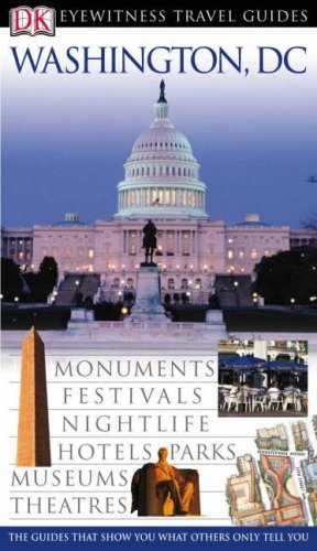 Imagen de archivo de DK Eyewitness Travel Guide: Washington DC a la venta por AwesomeBooks