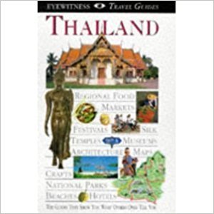 Beispielbild fr DK Eyewitness Thailand (DK Eyewitness Travel Guide) zum Verkauf von WorldofBooks