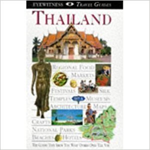 9780751346886: Thailand (DK Eyewitness Travel Guide) [Idioma Ingls]