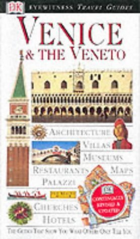 Beispielbild fr Venice and Veneto (Eyewitness Travel Guides) zum Verkauf von SecondSale