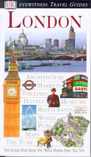 9780751347050: DK Eyewitness Travel Guide: London [Idioma Ingls]
