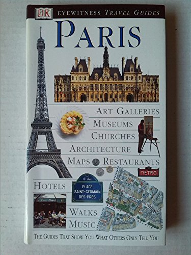Stock image for Paris (Eyewitness Travel Guides) for sale by ThriftBooks-Dallas