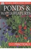 9780751347128: Ponds & Water Features (RHS Practicals)