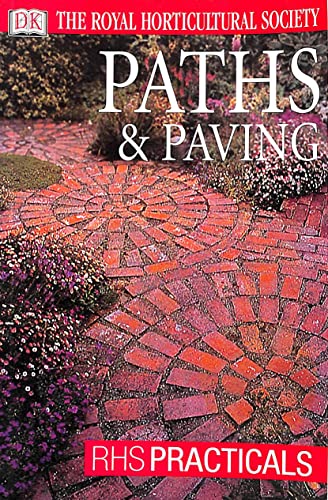 Stock image for Paths and Paving (RHS Practicals) for sale by AwesomeBooks