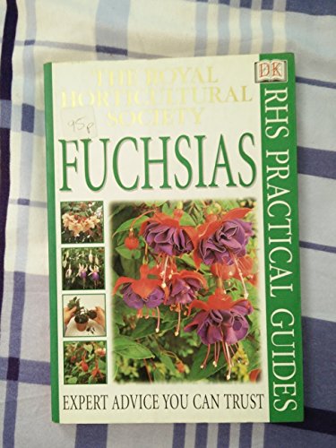 Stock image for Fuchsias (RHS Practicals) for sale by WorldofBooks