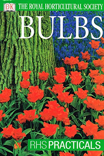 Beispielbild fr Rhs Practical Guide: Bulbs zum Verkauf von ThriftBooks-Atlanta