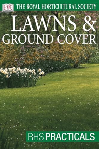 Beispielbild fr Lawns & Ground Cover (RHS Practicals) zum Verkauf von WorldofBooks