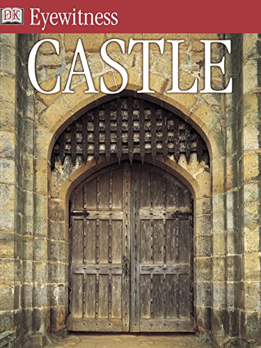 9780751347401: Castle (Eyewitness)