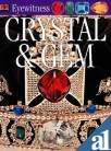 Stock image for Crystal & Gem (DK Eyewitness) for sale by WorldofBooks