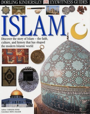 Stock image for Islam (Eyewitness Guides) for sale by Greener Books